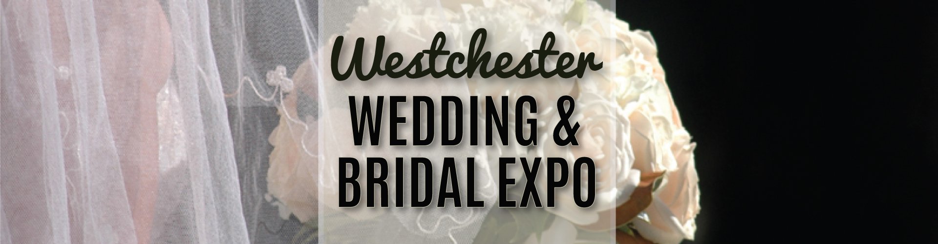 2024 Westchester Wedding & Bridal Expo