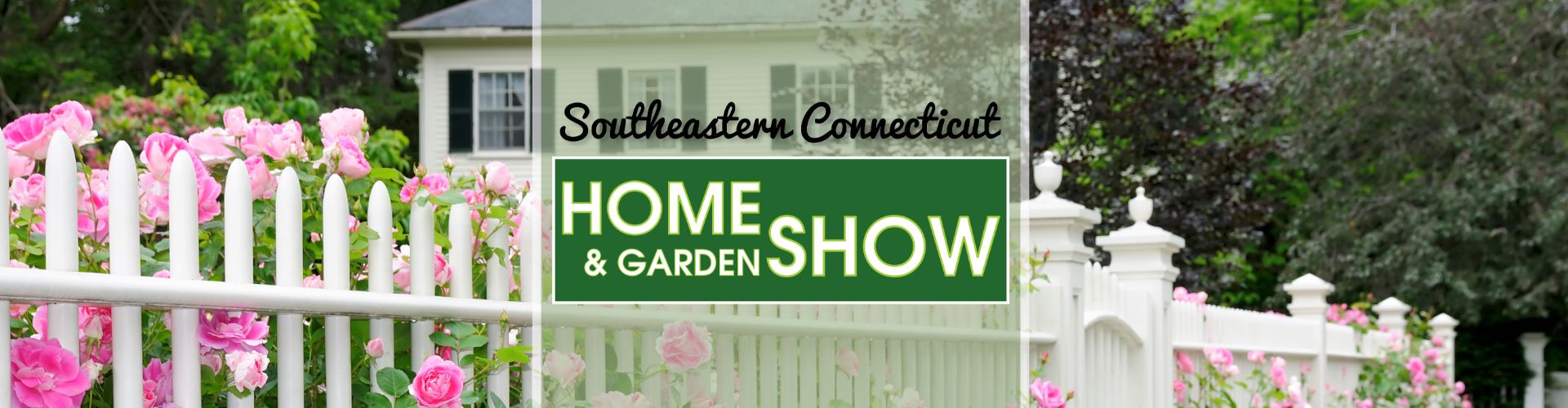 SOUTHEASTERN CT HOME SHOW